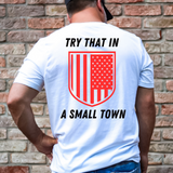 Small Town T-shirt