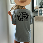 Anti Social Dog Mom T-shirt